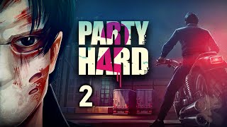 “El amigo Archerquot  PARTY HARD 2  Bar  Hospital  Parte 2  GAMEPLAY ESPAÑOL PS4 [upl. by Eceinahs628]