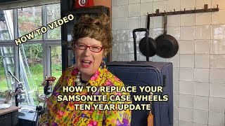 HOW TO REPLACE the WHEELS on your SAMSONITE CASE 10 year UPDATE [upl. by Greabe]