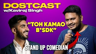 Comedian Reveals How ANYONE Can Be Funny  Dostcast 62 w Kaviraj Singh [upl. by Atsugua]