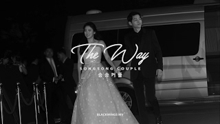 SongSongCouple 송송커플  THE WAY  Song Joong Ki 송중기 amp Song Hye Kyo 송혜교 [upl. by Nivac682]