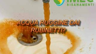 Esce poca acqua dal rubinetto Acqua ruggine [upl. by Lovett]