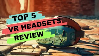 Best VR Headsets 2025 ✔️ Watch Before You Buy  Black Friday Deals [upl. by Bari]