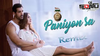 Paniyon Sa Remix  Dj Sonu Jhansi  John Abraham  Aisha Sharma  Tulsi Kumar  Atif Aslam [upl. by Harshman]