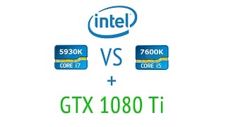 i7 5930K vs i5 7600k  1080Ti  5 GAMES  1080p 1440p 4k [upl. by Drahnreb542]