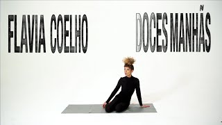 Flavia Coelho  Doces ManhÃ£s Lyrics Video [upl. by Nisen]