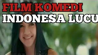 FILM KOMEDI INDONESIA LUCU TERBARU [upl. by Dearborn762]