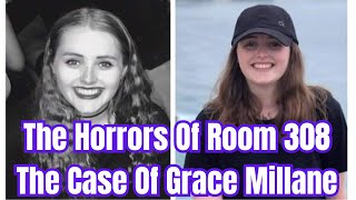 The Horrors Of Room 308  The Case Of Grace Millane [upl. by Shenan204]