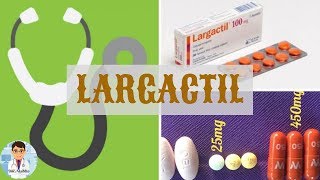 LARGACTIL Chlorpromazine  TOUT SUE CE MÉDICAMENT NEUROLEPTIQUE  DOCTOR ALADDIN [upl. by Savart110]