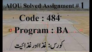 AIOU Code 484 Solved Assignment No 1 Spring 2024  Baloch Academy [upl. by Hauge]