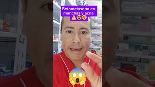 Betametasona en manchas y acne piel drogueria farmacia [upl. by Mamoun]