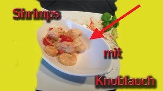 Shrimps mit Knoblauch und Zwiebeln  Garnelen zubereiten [upl. by Yonina]