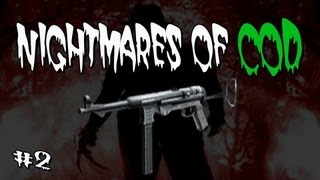 Nightmares of COD  MP40  2 [upl. by Dlareme]