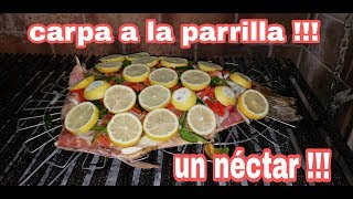 Carpa a la parrilla  receta [upl. by Ynnahc]