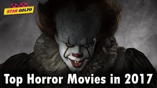 Top Rated Horror Movies list in 2017  Hollywood [upl. by Luapsemaj]