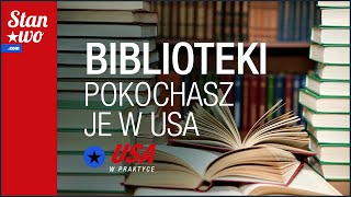 Dlaczego pokochacie biblioteki  USA w Praktyce 1 [upl. by Danae]