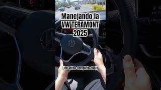 Manejando la VW TERAMONT 2025 [upl. by Nnarual739]