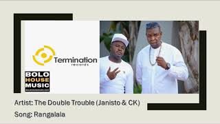 The Double TroubleJanisto amp CK  Rangalala [upl. by Johanna]