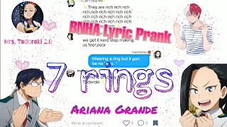 BNHA Lyric Prank 7 rings [upl. by Samtsirhc]