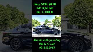 BMW 520i 2018 xeluot automobile xedaquasudung autocar bmw [upl. by Inalem]