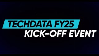 TECHDATA FY25 KICKOFF EVENT TEASER [upl. by Ellinad515]