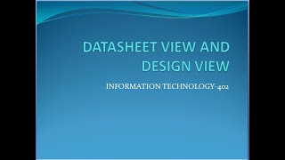 CLASS10 DATASHEET AND DESIGN VIEW [upl. by Drawyeh699]