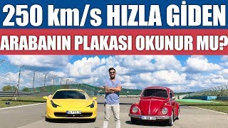 250 kms Hızla Giden Arabanın Plakası Okunur Mu  Denedik [upl. by Novonod]