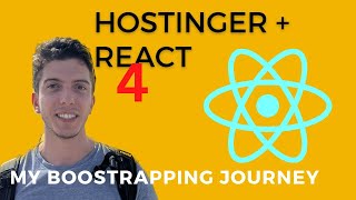 Host your React app on Hostinger for 25month  My Bootstrapping Journey 4 [upl. by Urdna]