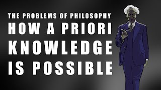 Russell How A Priori Knowledge Is Possible [upl. by Ainessej922]