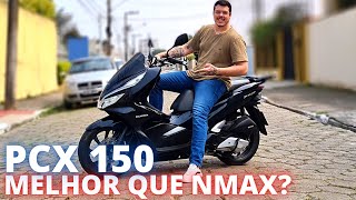 MELHOR QUE NMAX 160 AVALIAÇÃO COMPLETA HONDA PCX 150 [upl. by Godewyn741]