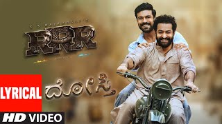 Dosti Lyrical Video Kannada  RRR  NTR Ram Charan  MM Keeravaani  SS Rajamouli  Yazin Nizar [upl. by Ennovahs]