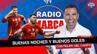 🥰 MORATA ES LA CABEZA Y EL CORAZÓN DE ESPAÑA I Buenas Noches y Buenos Goles I Radio MARCA [upl. by Halla]