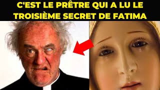 GRANDE RÉVÉLATION  LE PRÊTRE QUI A LU LE TROISIÈME SECRET DE FATIMA  MESSAGE DE LA VIERGE MARIE [upl. by Russi]