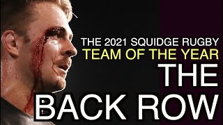 Back row  Squidge Rugby Team of the Year 2021 [upl. by Eenhpad996]