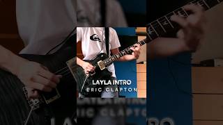 Eric Clapton  Layla Intro Cover [upl. by Michigan]