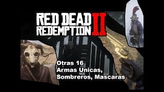 Otras 16 Armas Unicas Sombreros Mascaras Red Dead Redemption 2 Guia y Localización [upl. by Ahsen]