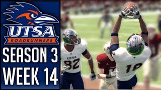 NCAA Football 13 UTSA Dynasty Regular Season Finale  Week 14  Texas State Bobcats  Season 3 [upl. by Bartolome]