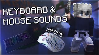 Keyboard  Mouse Sounds 20 CPS ASMR Hypixel Bedwars [upl. by Karilla]