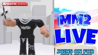 MM2 LIVEjoins on [upl. by Pelagia24]