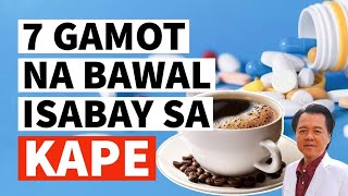 7 Gamot na Bawal Isabay sa Kape Repost Video [upl. by Northington]