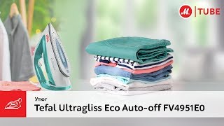 Обзор утюга Tefal Ultragliss Eco Autooff FV4951E0 [upl. by Ettennod372]