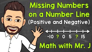 Missing Numbers on a Number Line  Integers on a Number Line  Math with Mr J [upl. by Cressi]