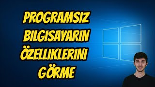 Programsız Bilgisayarın Özelliklerine Bakma Dxdiag [upl. by Heidi40]