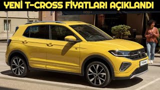 2024 Yeni VW TCROSS TÜRKİYE FİYAT LİSTESİ AÇIKLANDI [upl. by Oicul]