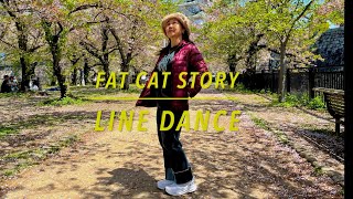 Fat Cat Story  Line Dance 💃  Dione AgathaMay 2024 [upl. by Mehta528]