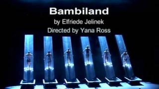 Elfriede Jelinek BAMBILAND by Yana Ross [upl. by Claresta453]