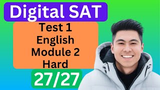 Digital SAT New Bluebook Practice Test 1 Reading amp Writing Module 2 HARD  Detailed Walkthrough [upl. by Eyatnod]