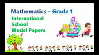 Grade 1 English Medium Math Model Papers  Lyceum International School [upl. by Atekehs]