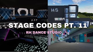 RH DANCE STUDIO STAGE CODES PT 11 [upl. by Khalsa751]