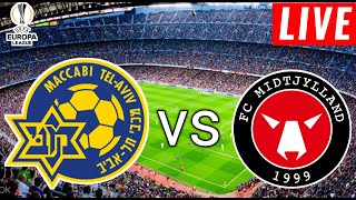 Maccabi Tel Aviv vs Midtjylland Live Score l Europa League 202425  Full Match Streaming [upl. by Ancell36]