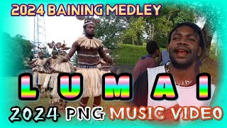 🔥🌴LUMAI🌴 🔥  2024 BAINING MEDLEY   LATEST OFFICIAL MUSIC VIDEO 2024✸ [upl. by Nangatrad207]